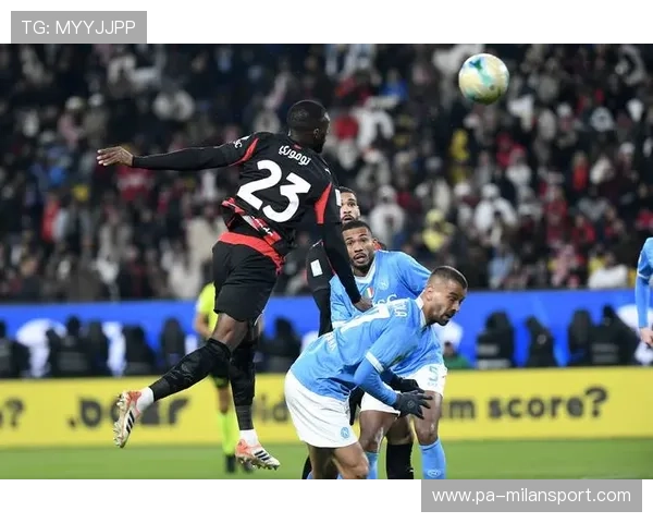 “超级杯决赛：豪门争冠，精彩纷呈”，超级杯决赛直播